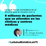 Para entender las claves de por qué la #SaludEstaEnLaUTI, lee la columna de @docjorgeacosta.